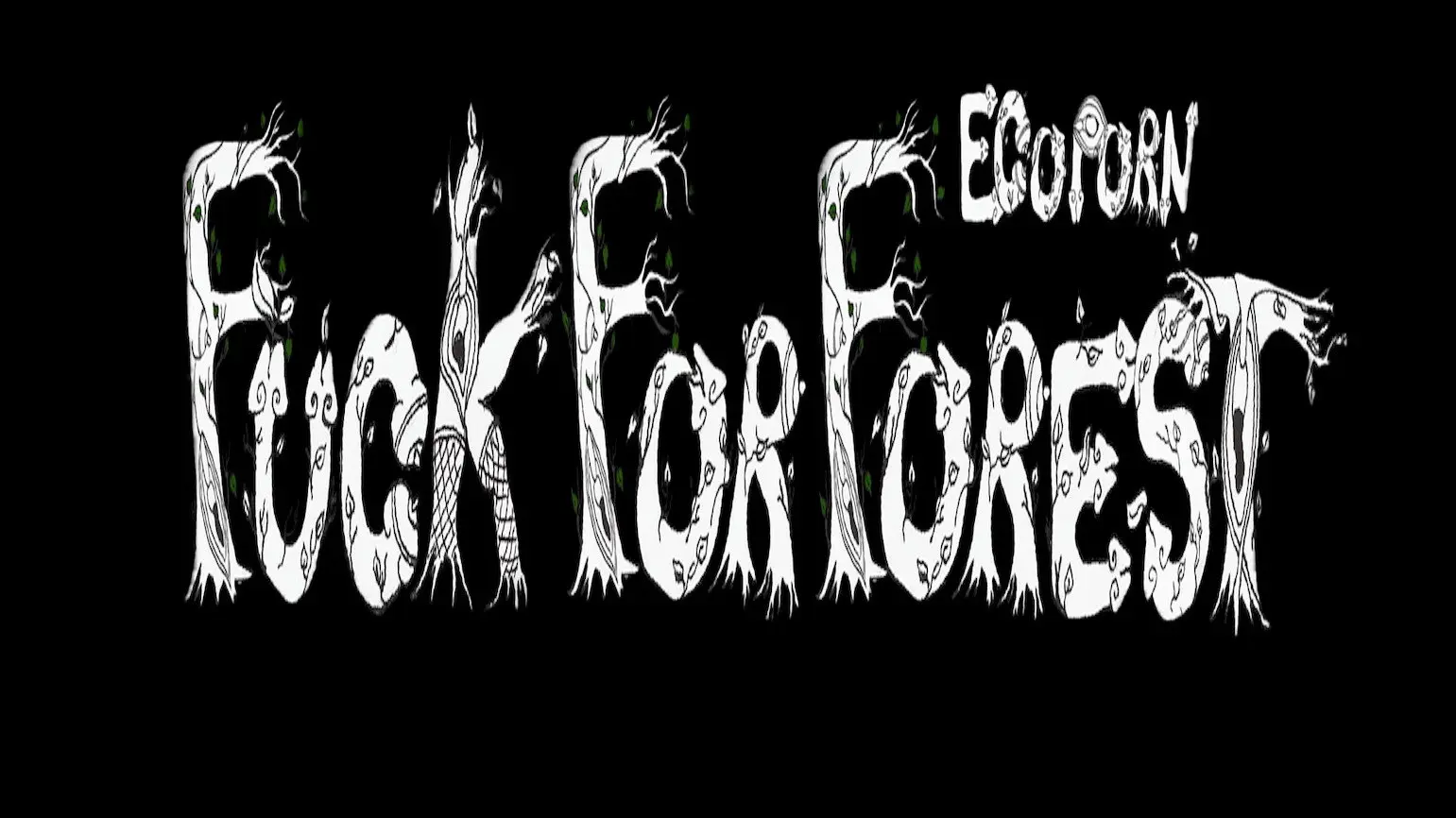 Fuck for Forest backdrop