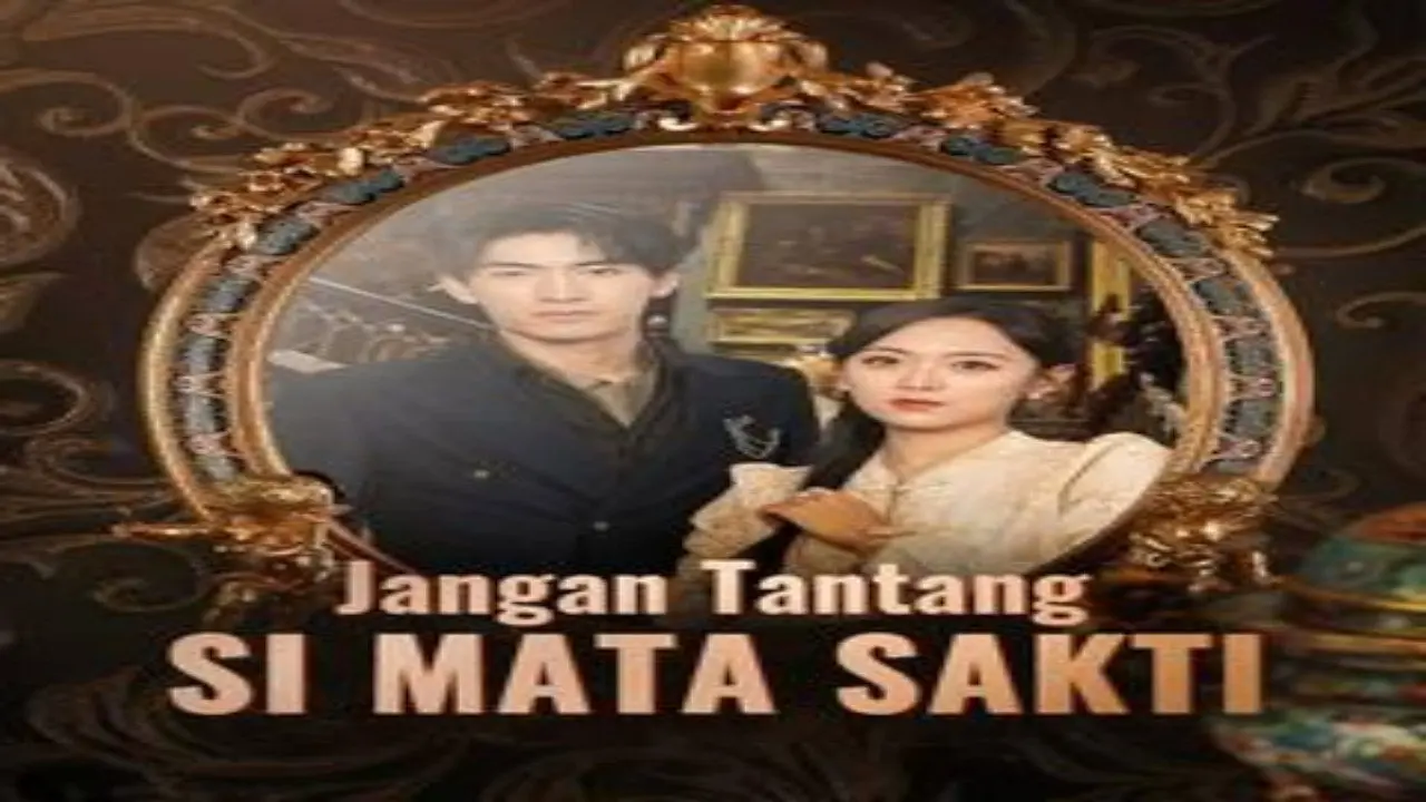 Jangan Tantang Si Mata Sakti backdrop