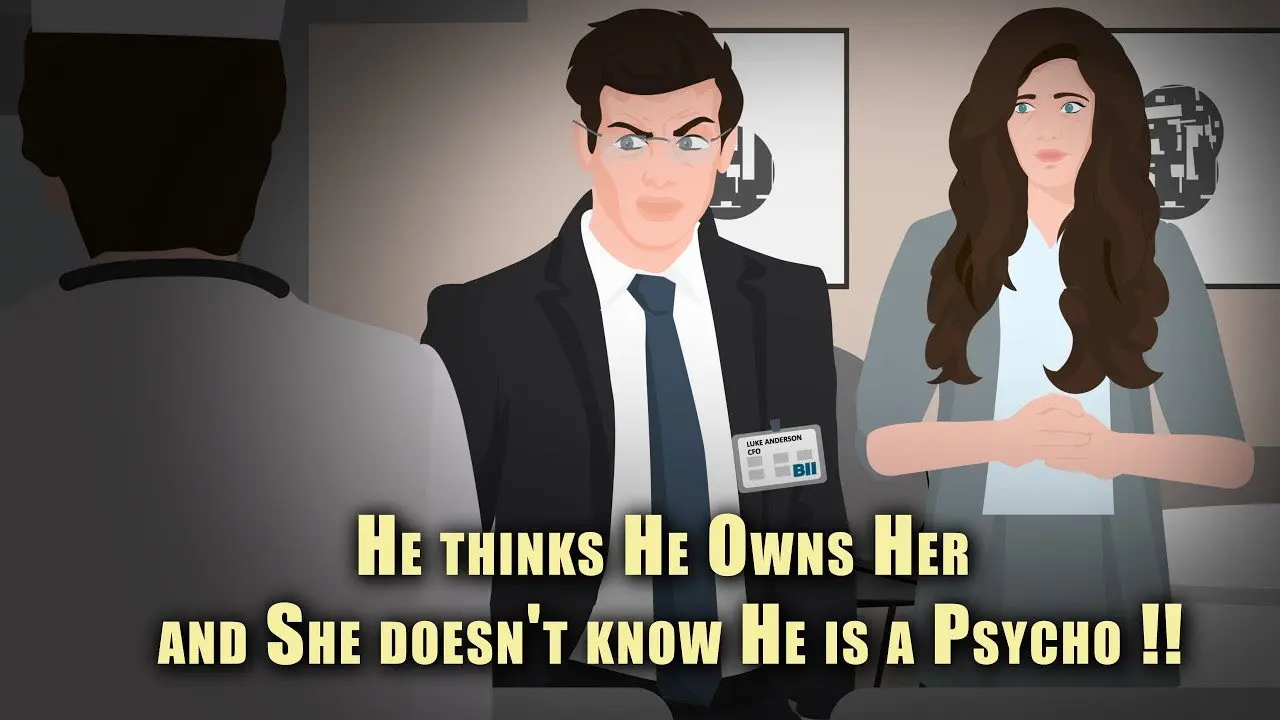 He thinks He Owns Her and She doesn't know He is a Psycho !! backdrop