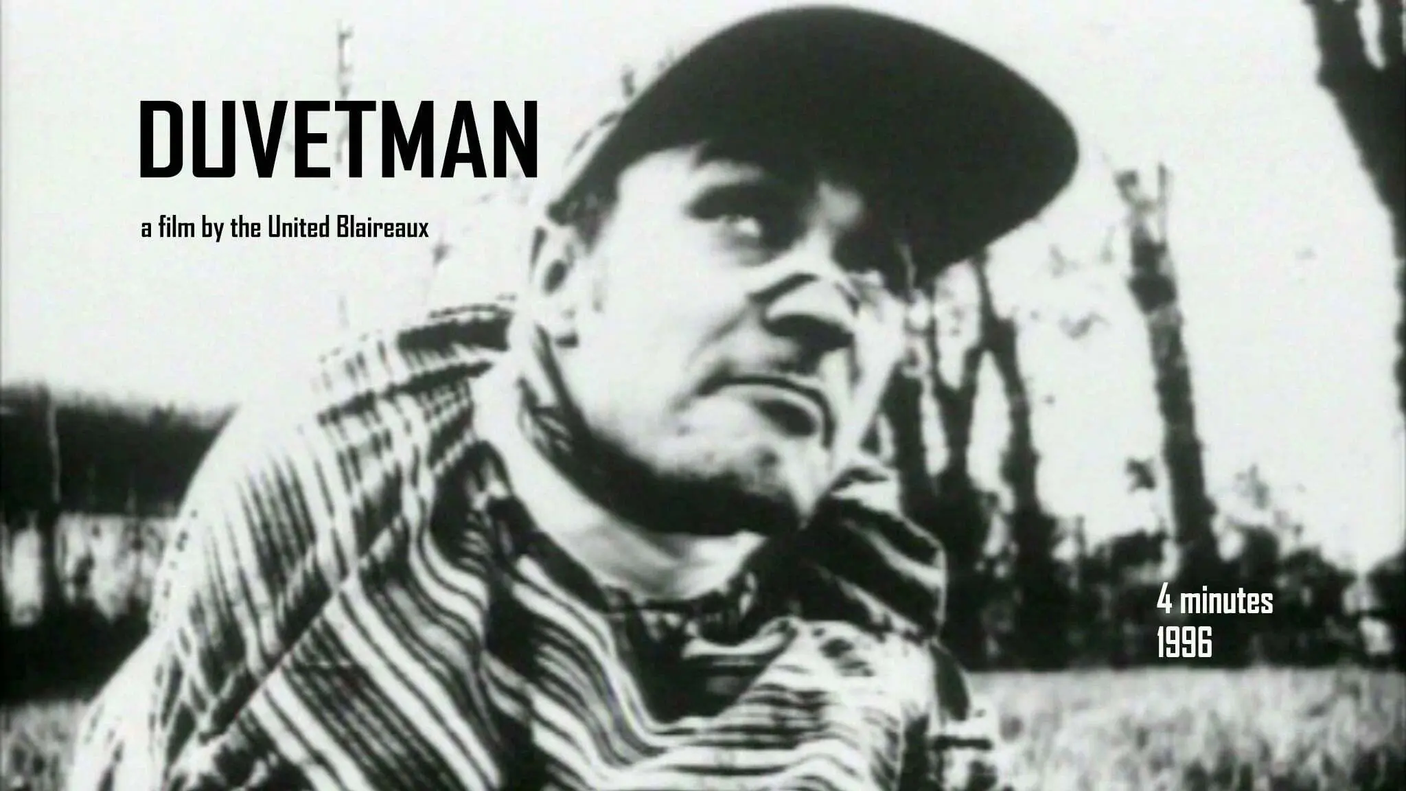 Duvetman backdrop