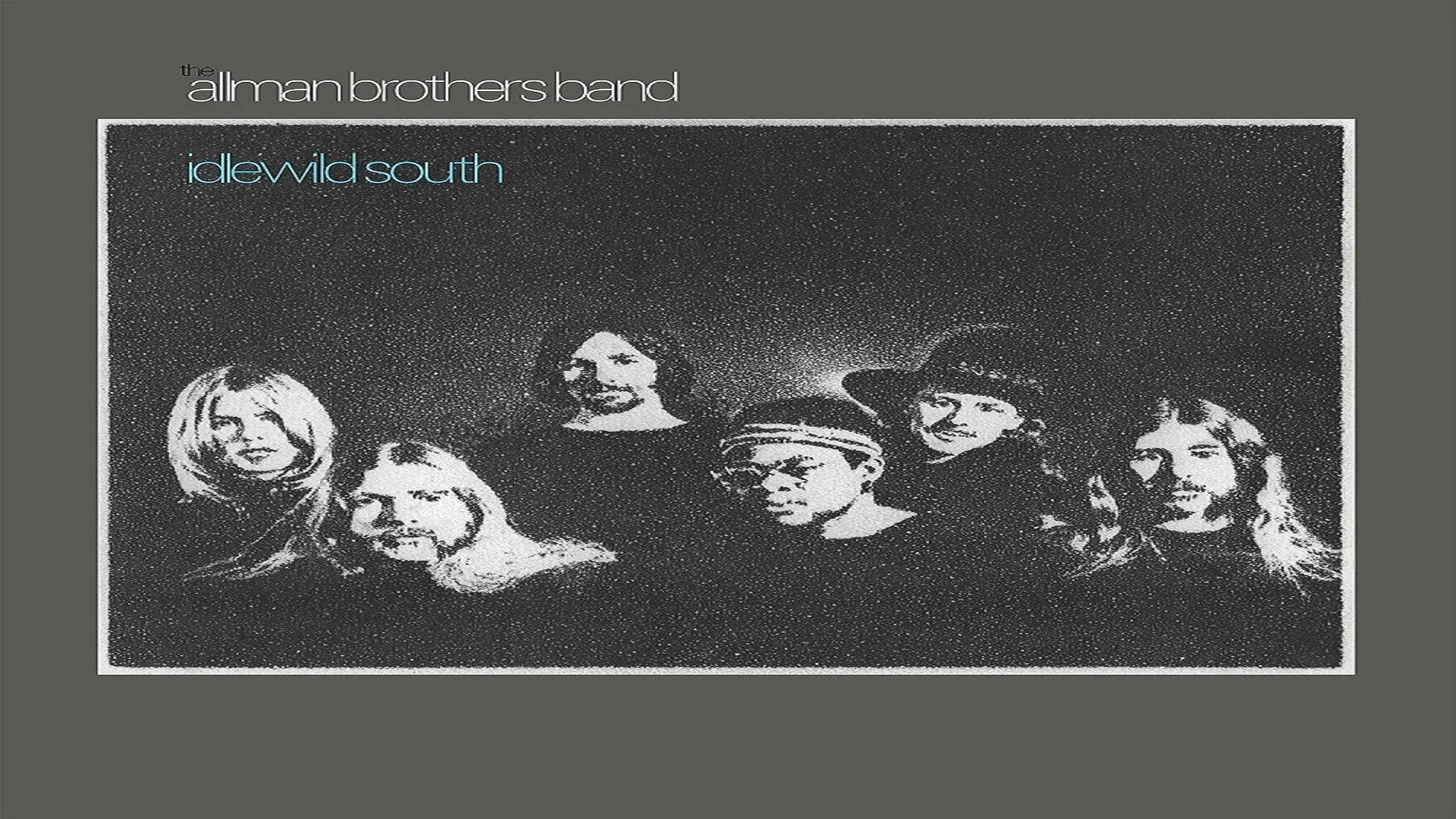 The Allman Brothers Band: Idlewild South backdrop