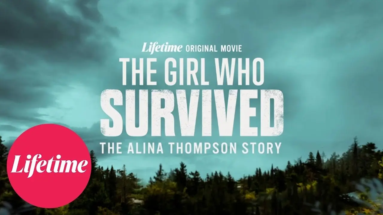 The Girl Who Survived: The Alina Thompson Story backdrop
