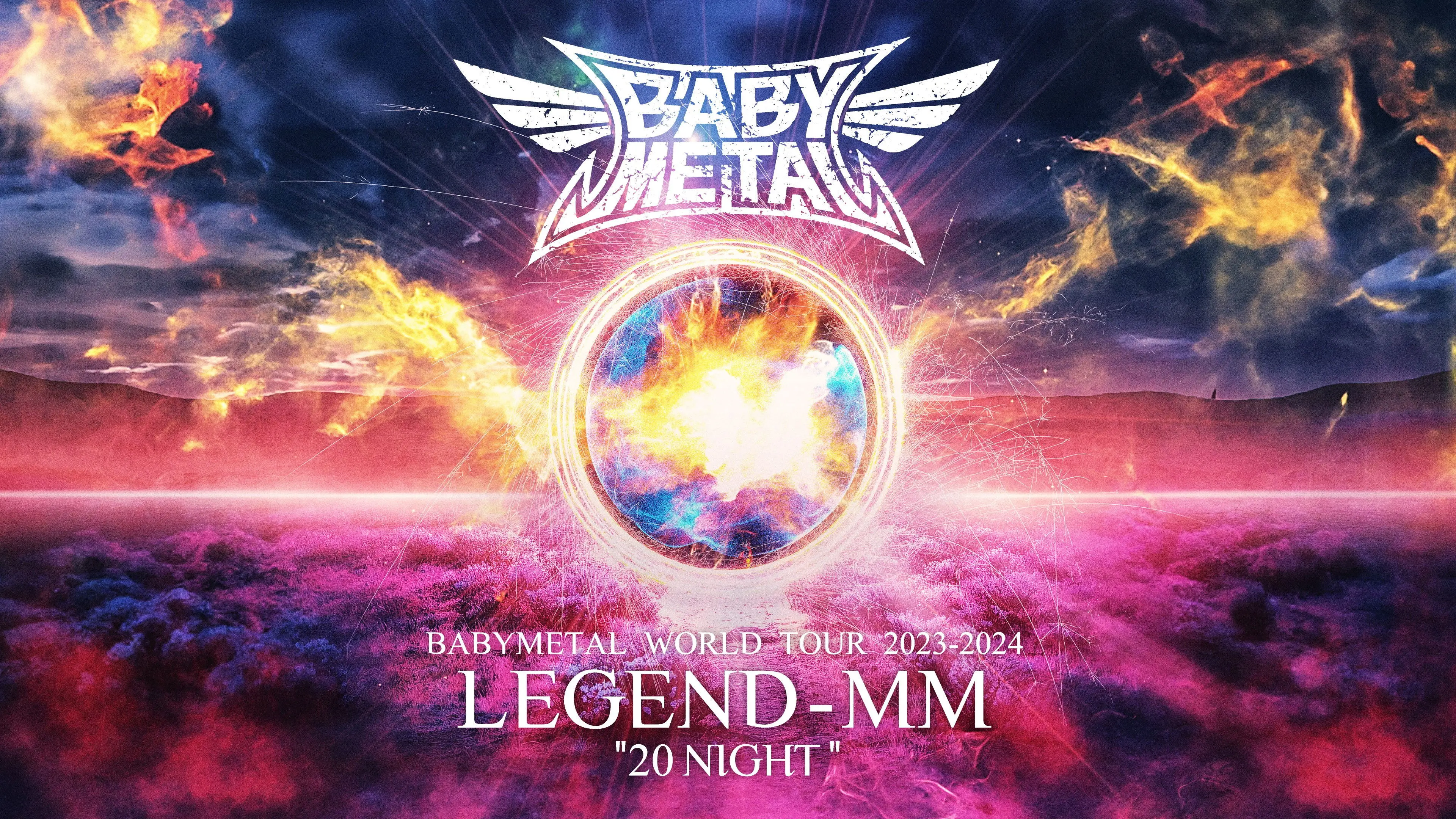 BABYMETAL WORLD TOUR 2023 - 2024 LEGEND - MM - "20 NIGHT" backdrop