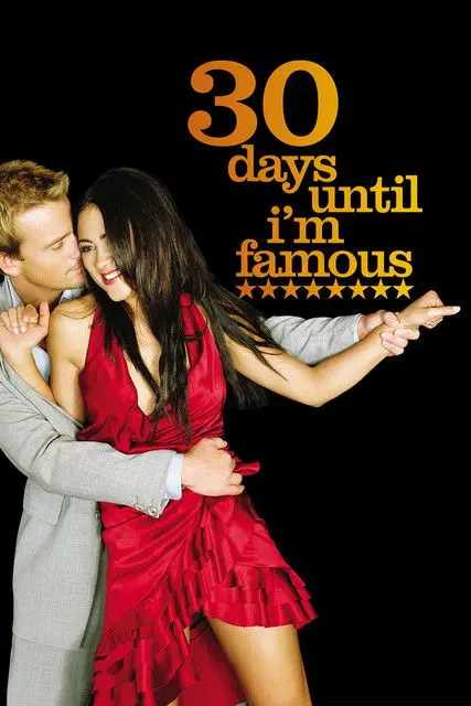 30 Days Until I'm Famous