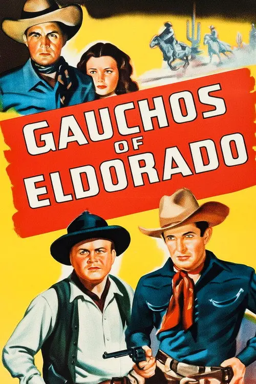 Gauchos of El Dorado