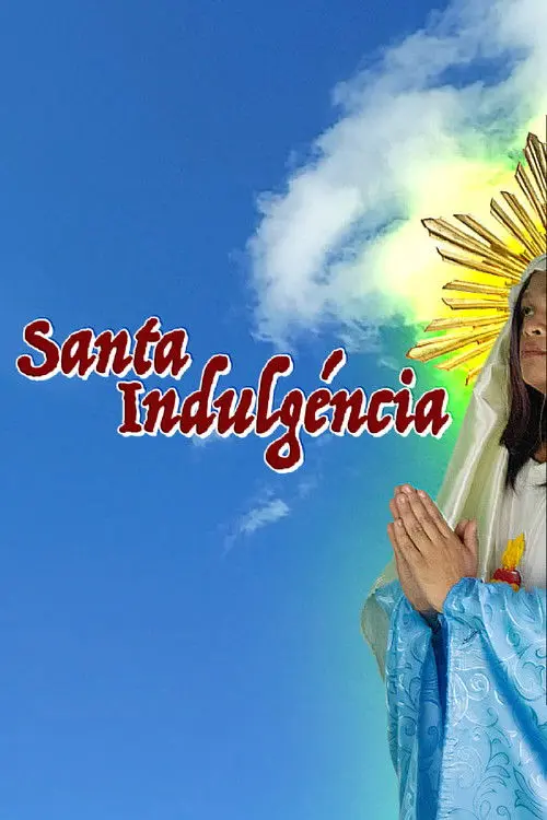 Saint Indulgence