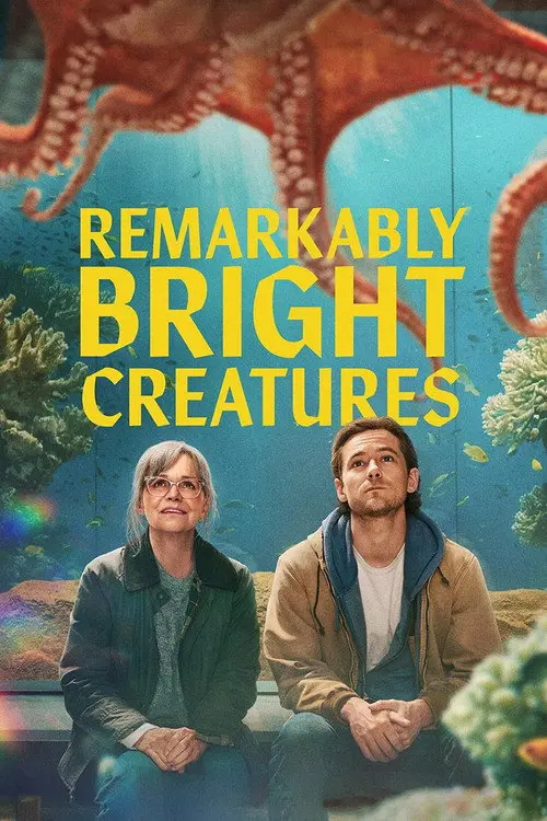 Remarkably Bright Creatures poster - Movie from 2026