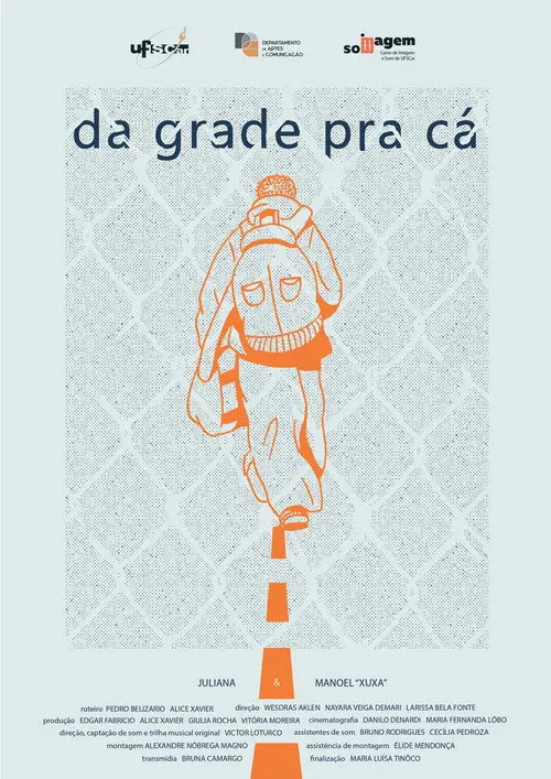 Da Grade Pra Cá