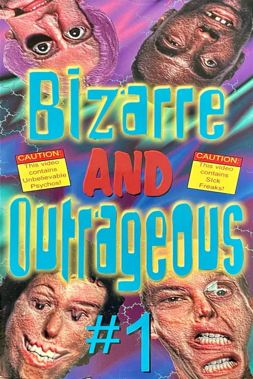 Bizarre And Outrageous #1