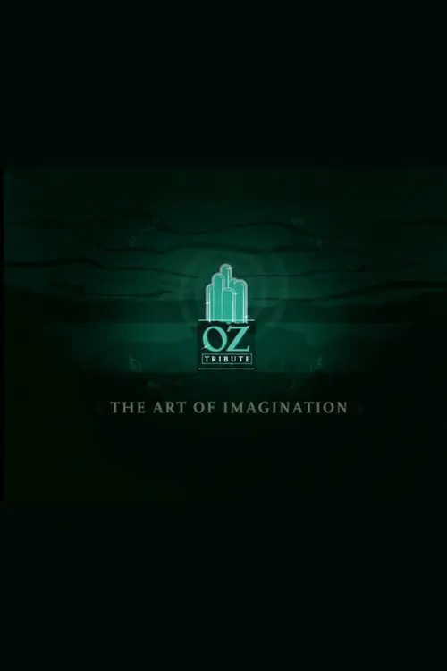 The Art of Imagination: A Tribute to Oz