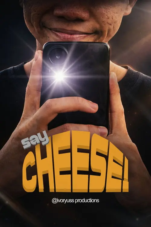 SAY CHEESE!