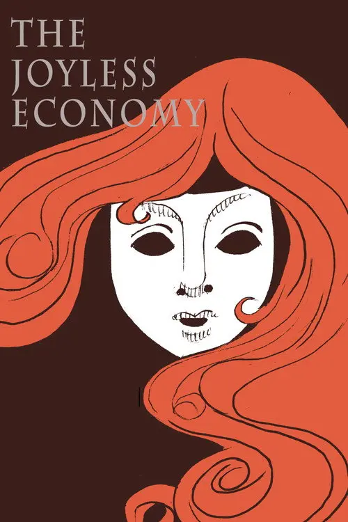 The Joyless Economy