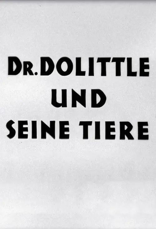 Doctor Dolittle and His Animals