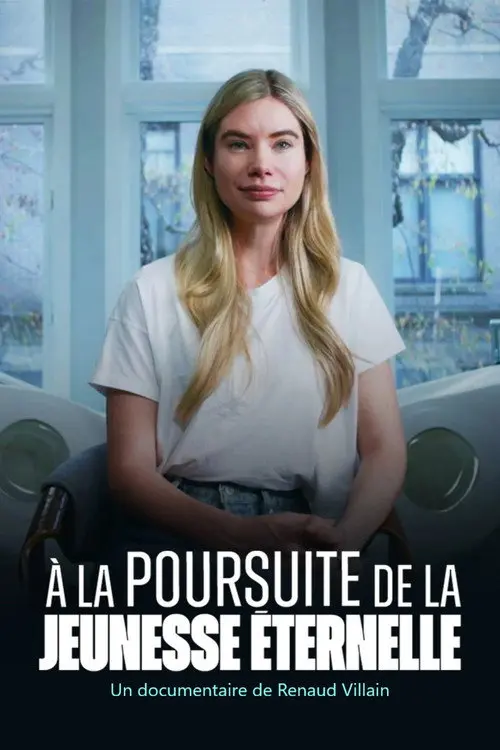 A la poursuite de la jeunesse éternelle