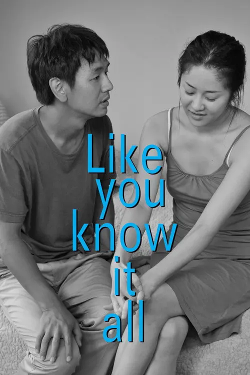 Like You Know It All