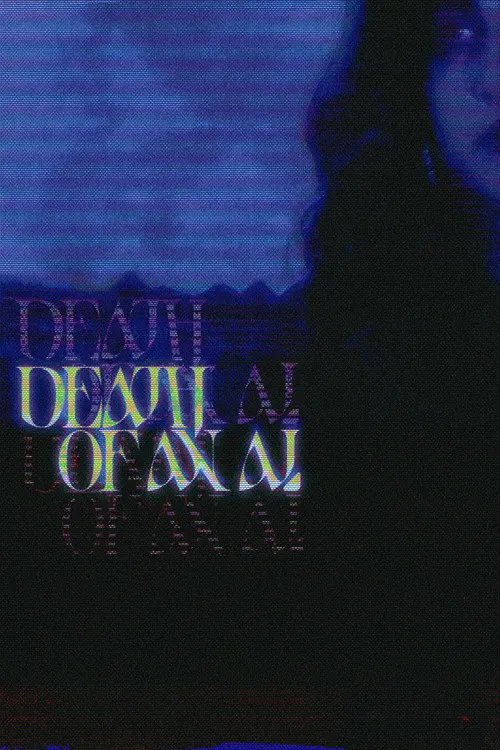 DEATH OF AN A.I