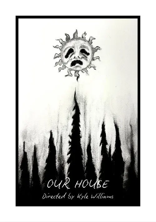 Our House