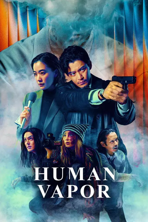 Human Vapor poster - TV Series from 2026