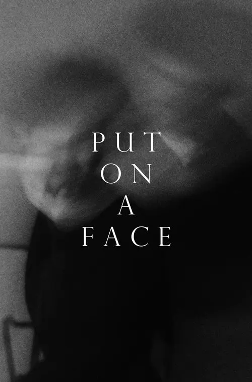 Put on a Face