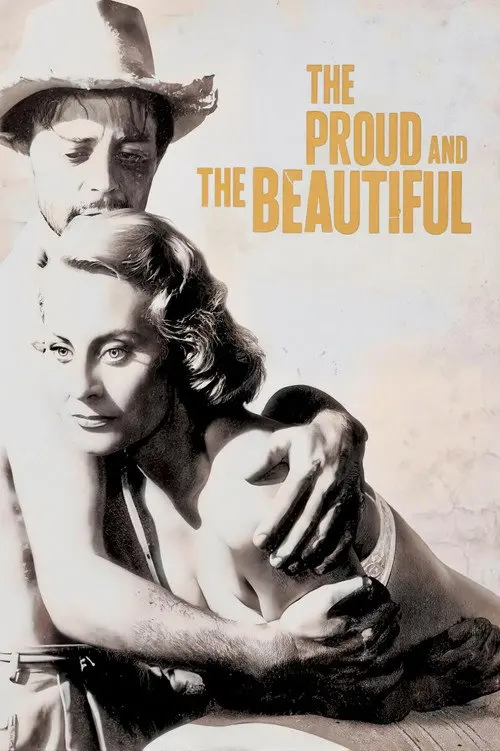 The Proud and the Beautiful