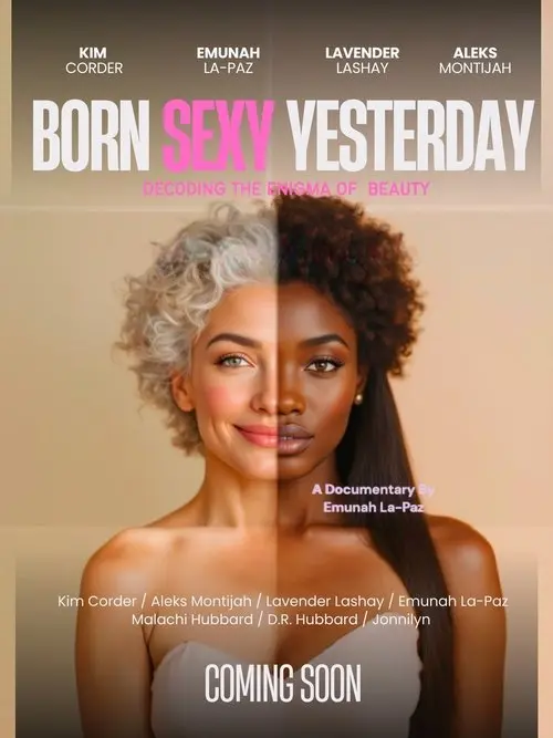 BORN SEXY YESTERDAY: Decoding the Enigma of Beauty