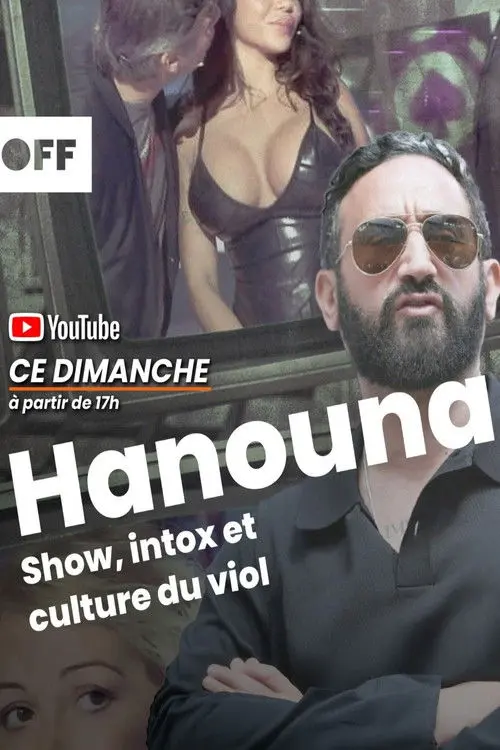 Hanouna, show, intox et culture du viol