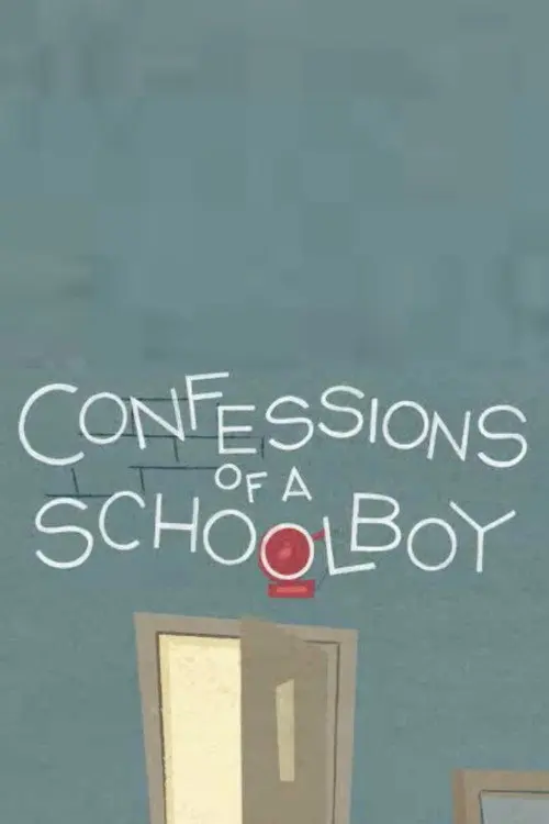 Confessions of a Schoolboy