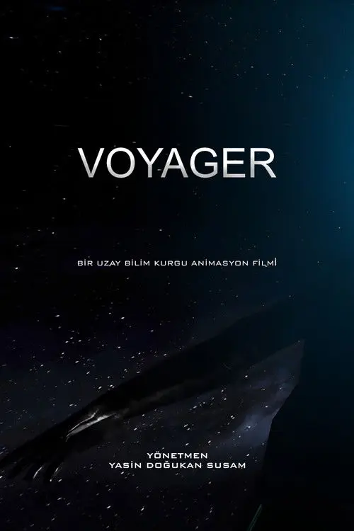 Voyager - BİR UZAY BİLİM KURGU ANİMASYON FİLMİ