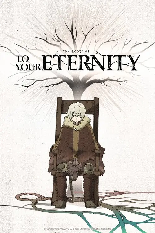 The Roots of To Your Eternity