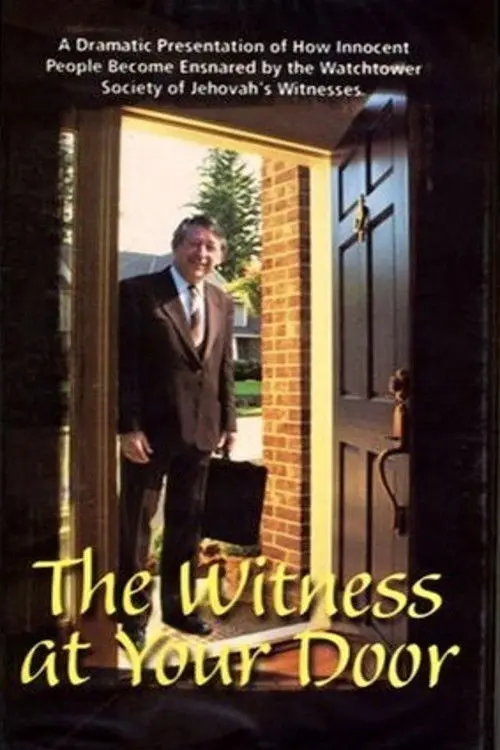 The Witness At Your Door