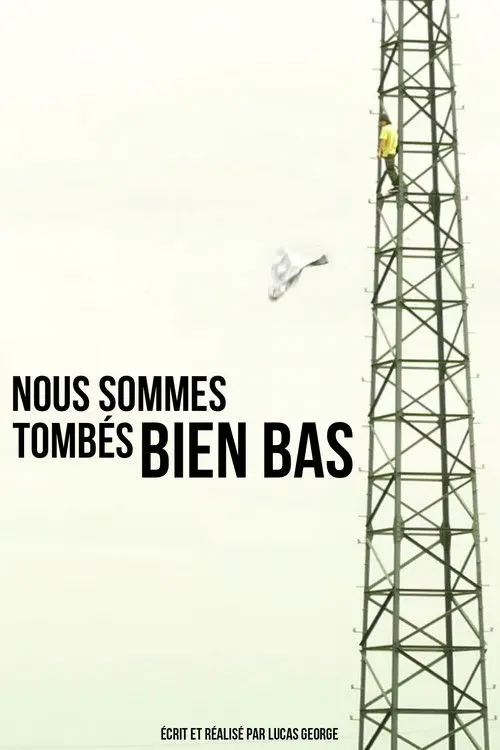 Nous sommes tombés bien bas