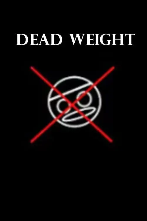 Dead Weight
