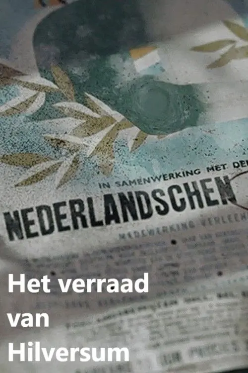 The betrayal of Hilversum