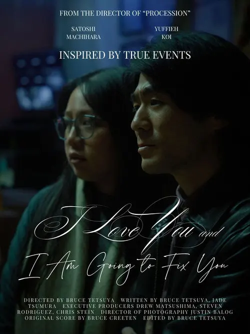 I Love You and I Am Going to Fix You