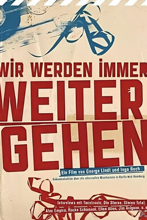 Wir Werden Immer Weitergehen