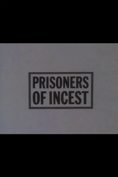 Prisoners of Incest