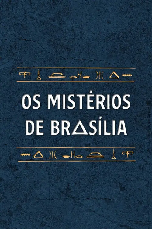 Os Mistérios de Brasília