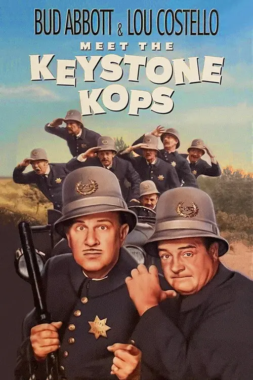 Abbott and Costello Meet the Keystone Kops