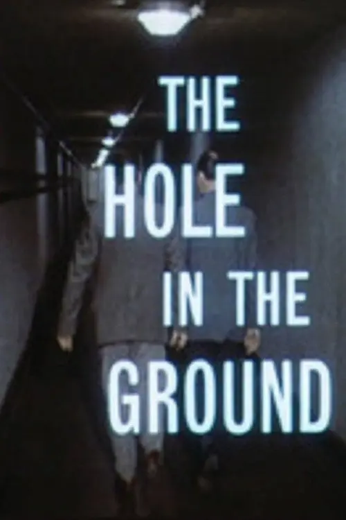 The Hole In The Ground