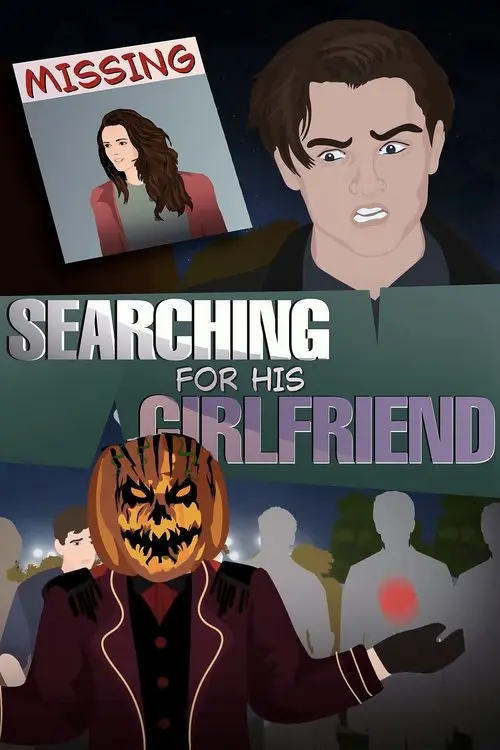 Desperate Boyfriend in search of Missing Girlfriend & the Masquerade Man !!