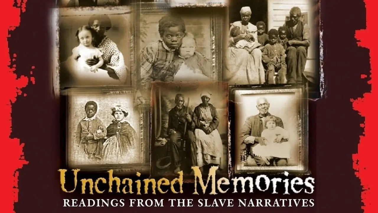 Unchained Memories: Readings from the Slave Narratives backdrop