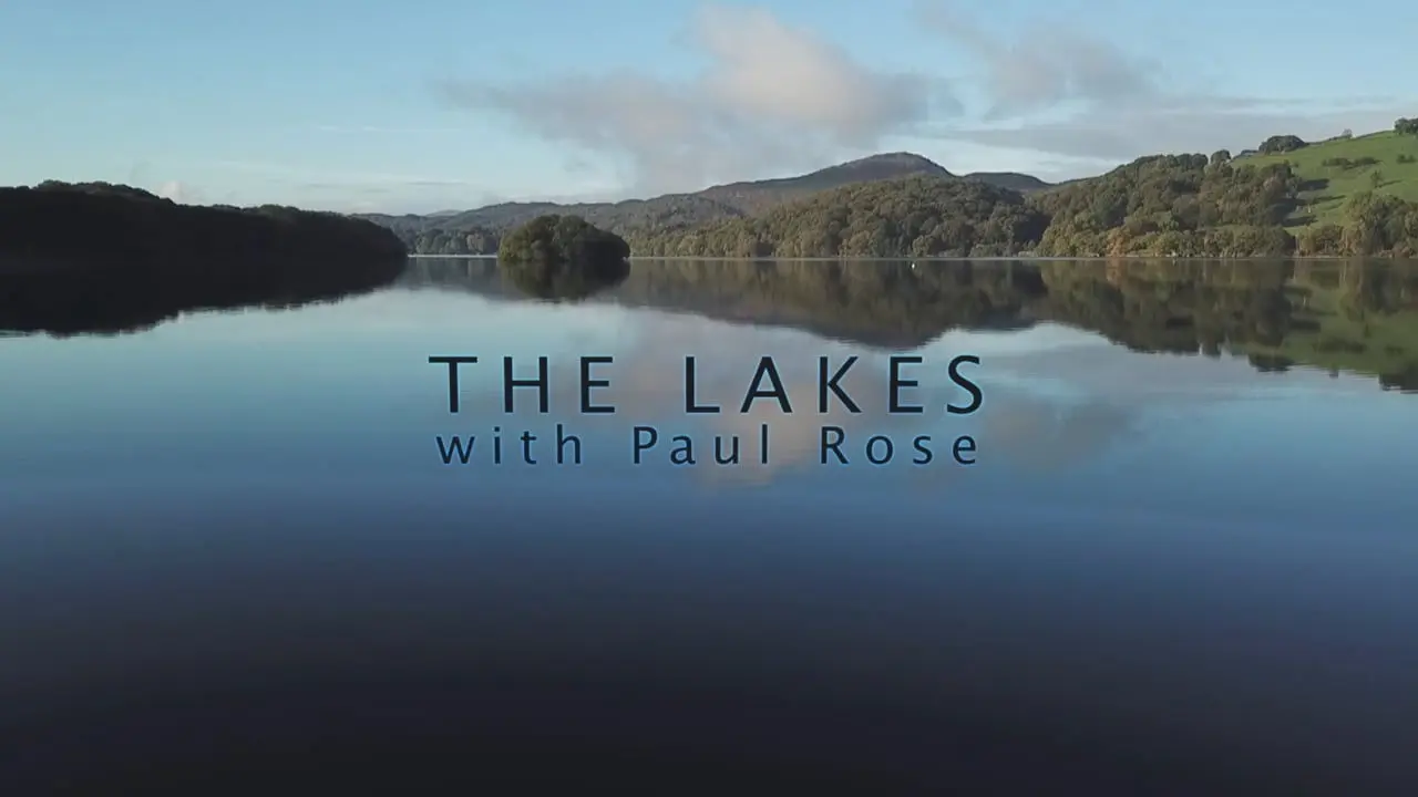 The Lakes With Paul Rose backdrop