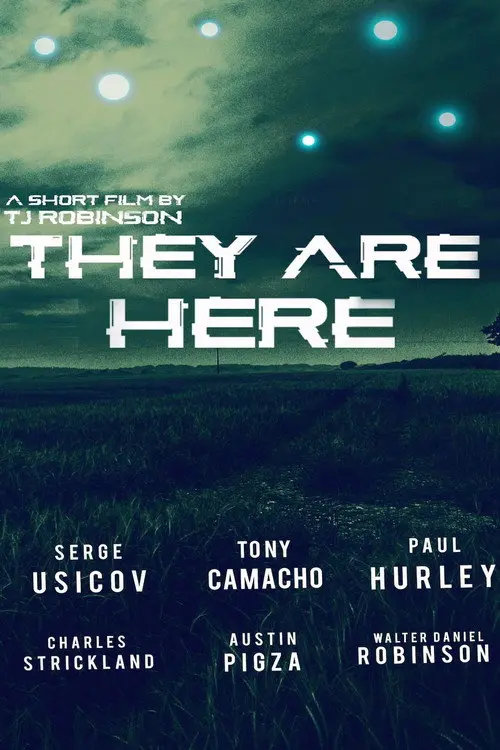 They Are Here