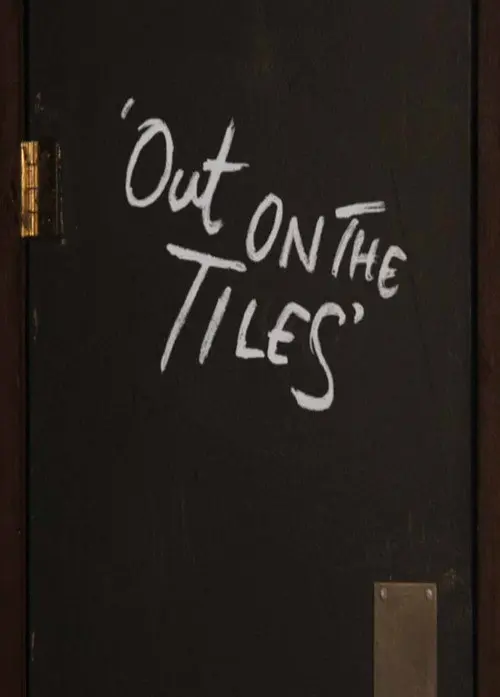 Out on the Tiles