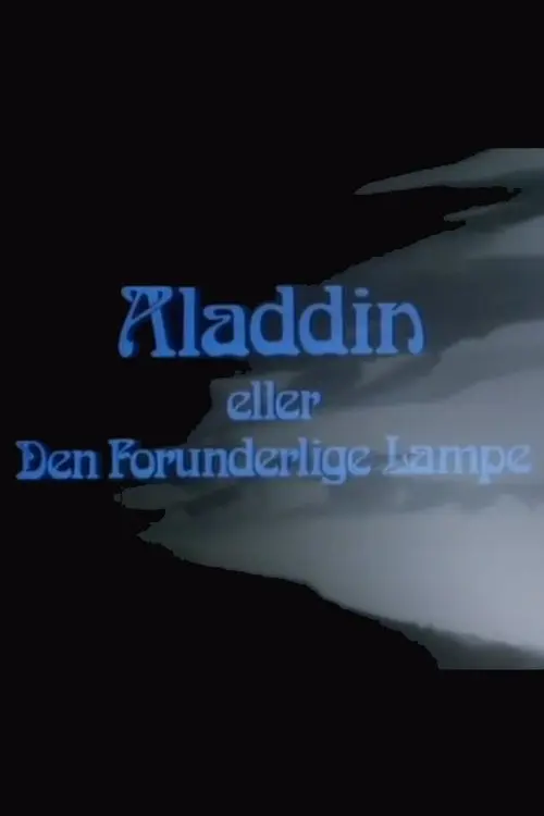 Aladdin or the Wonderful Lamp