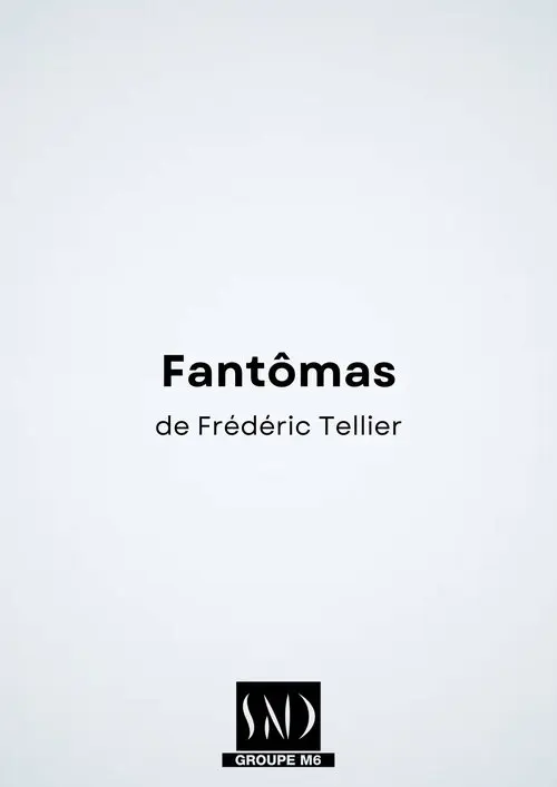 Fantômas – Le nouveau monde
