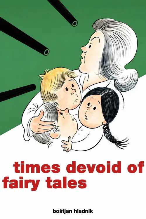 Times Devoid of Fairy Tales