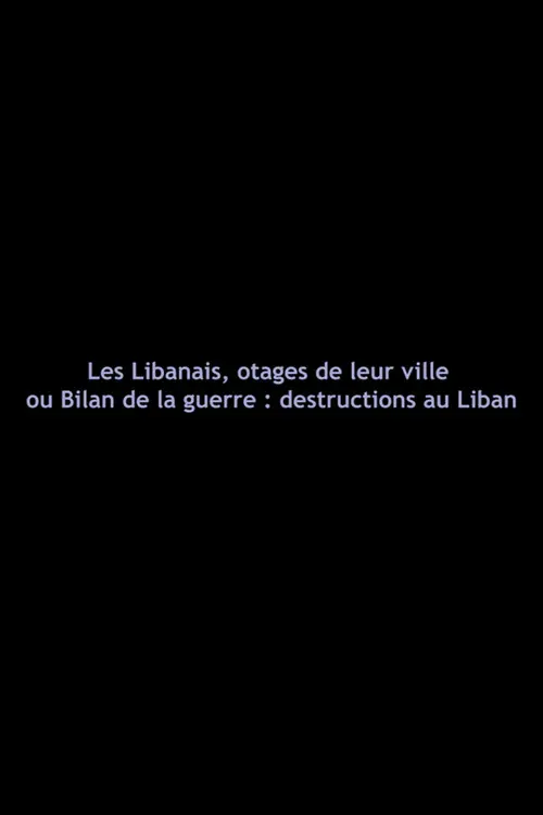 Lebanese, Hostages of Their City