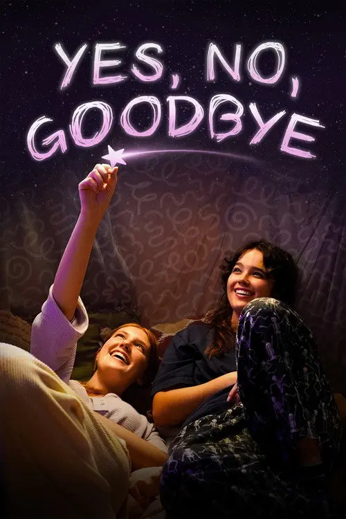 Yes, No, Goodbye