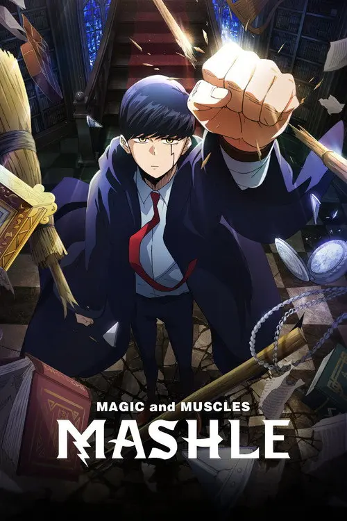 MASHLE: MAGIC AND MUSCLES